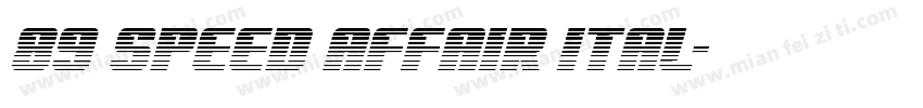 89 Speed Affair Ital字体转换